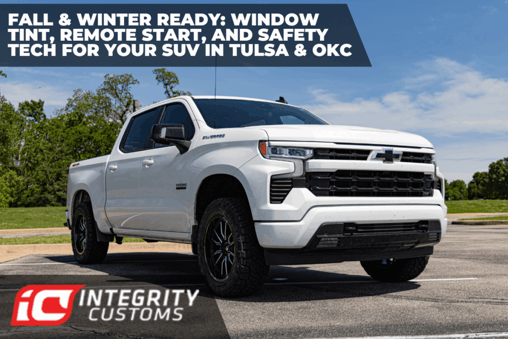 Fall & Winter Ready: Window Tint, Remote Start, and Safety Tech for Your SUV in Tulsa & OKC